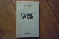 JEAN LAUGIER  L'autre versant