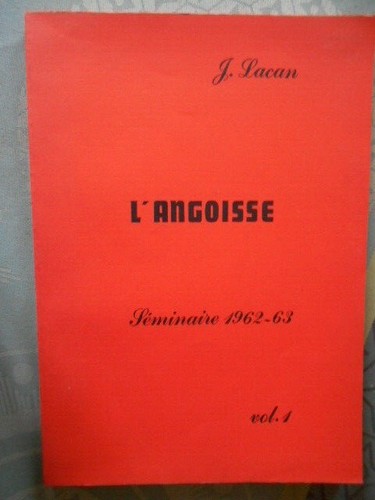 Angoisse lacan - l'angoisse,