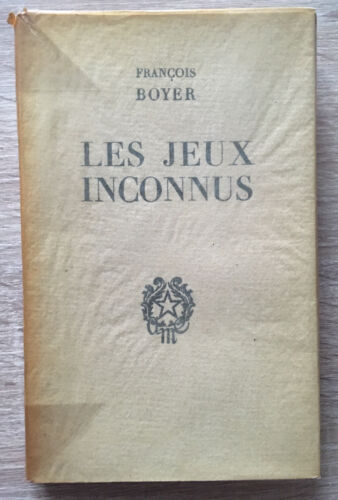 Les jeux inconnus françois - les,