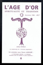 L'Age d'Or Pour la Révolution Spirituelle - Hadès Evola Labouré Fontbrune