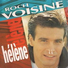 Disque 45 Tours Roch Voisine - HÉLÈNE / TON BLUES
