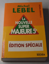 La nouvelle super majeure 5e - Edition spéciale - Bridge - M. Lebel - livre