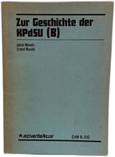 Zur Geschichte der KPdSU (B) | Jakob Moneta Ernest Mandel | Etat correct