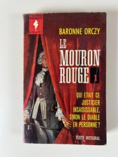 Baronne Orczy: Le mouron rouge 1/ Bibliothèque Marabout Géant