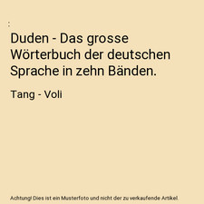 Duden - Das grosse Wörterbuch