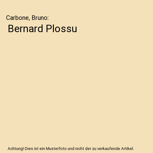 Bernard plossu carbone bruno - bernard, plossu,