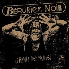 Bérurier Noir Chants Des