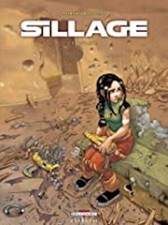 Sillage, tome 5 [Broché]