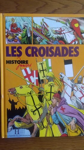 Histoire junior les - junior, croisades