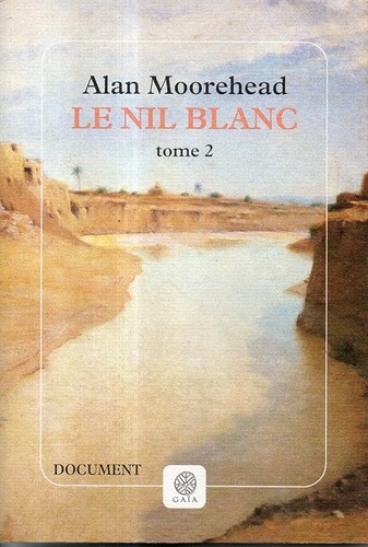 Nil blanc moorehead alan - moorehead,,
