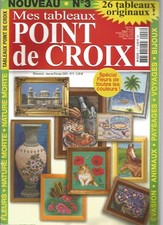MES TABLEAUX POINT DE CROIX N°03 - NATURES MORTES / VOYAGE / LOISIRS / ENFANTS