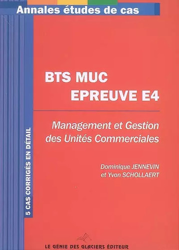Bts muc epreuves - bts, e4
