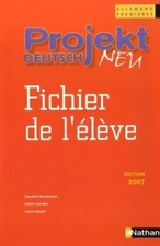 Projekt deutsch neu 1ère 2007