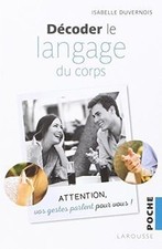 Décoder le langage du corps de Collectif | Livre | état très bon