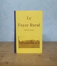 MAISON HYGIENE FERME ECOLE AGRICOLE ANCHIN LE FOYER RURAL (1937) COURS MENAGER