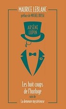 Arsène Lupin 06. Huit Coups De Lhorloge  de Leblanc,... | Livre | état très bon