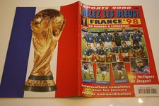 Parution  )) FRANCE 98 COUPE DU MONDE allez les Bleus !