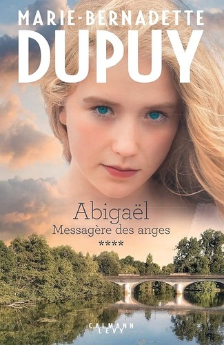 Abigaël tome messagère - abigaël, 4: