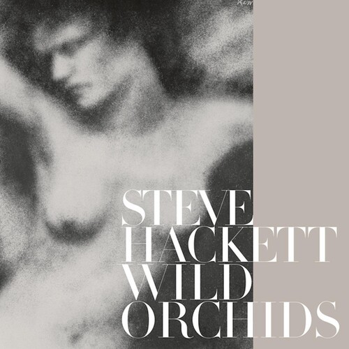 Steve hackett wild orchids - wild,