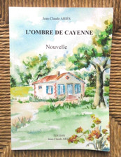 Livre L'Ombre de Cayenne: Une