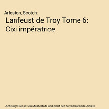 Lanfeust de Troy Tome 6: Cixi