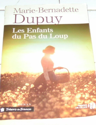 Marie bernadette dupuy les - ,