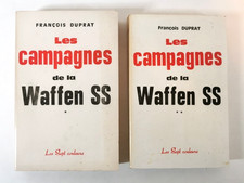 LES CAMPAGNES DE LA WAFFEN SS