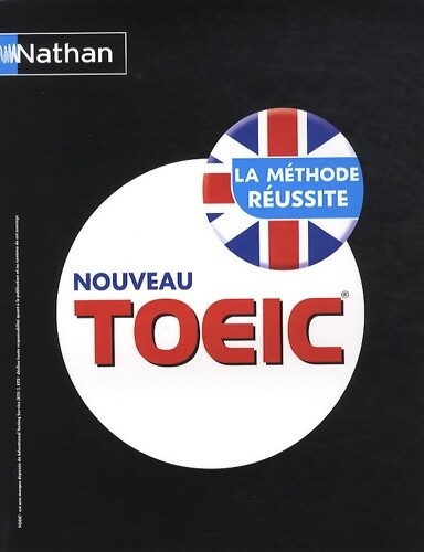 Toeic méthode réussite - la,