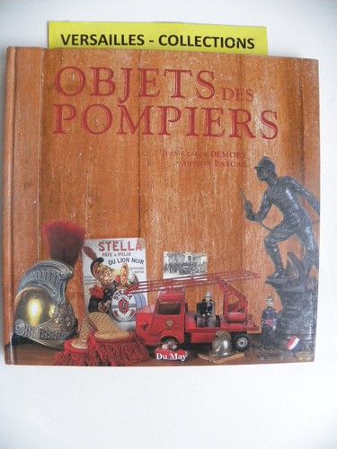 Livre pompiers objets des - ,