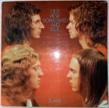 SLADE old new borroweed and