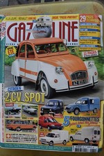 GAZOLINE n°269 09/2019 2CV SPOT R18 TURBO FORD MODEL T MERCEDES 240D ACADIANE