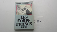 C165/ Livre LES CORPS FRANCS