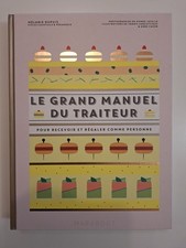 Le grand manuel du traiteur
