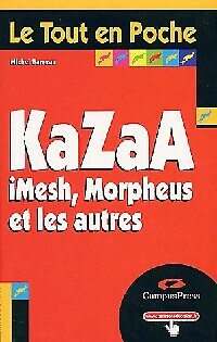 Kazaa imesh morpheus - et, tous