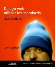 Design web : Utiliser les standards: ... - Jeffrey Zeldman - V558805