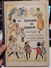 La Semaine De Suzette 30eme Année 2 Semestre .. 1934