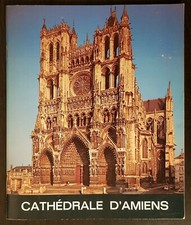 Cathédrale D'Amiens - BRANDICOURT Jacques, DESOBRY Jean / Histoire