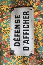 Ancienne  plaque émaillée Défense D'afficher