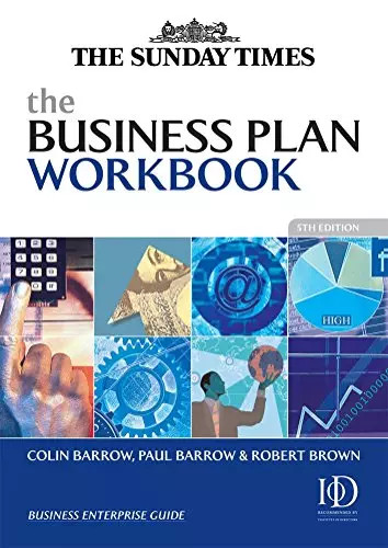 The business plan workbook - plan,