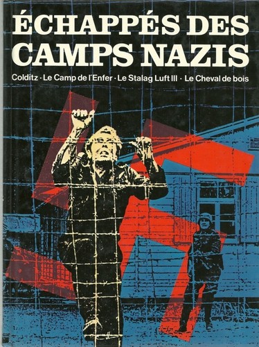 Echappes des camps nazis - des,