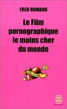 Le Film pornographique le moins cher du monde | Romano Fred | Très bon état