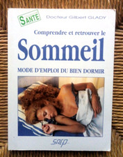 Livre Comprendre et retrouver le sommeil de Gilbert Glady