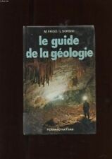 LE GUIDE DE LA GEOLOGIE [Relié] FRIGO ET SORBINI