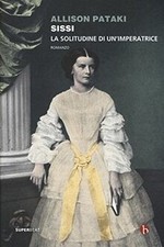 Sissi. La solitudine di