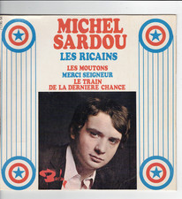 Michel SARDOU      les ricains            7'  EP 45 tours