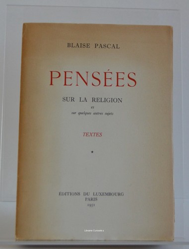 Blaise pascal pensées sur la - pascal,,