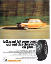 PUBLICITE  1972   MICHELIN  pneus XAS