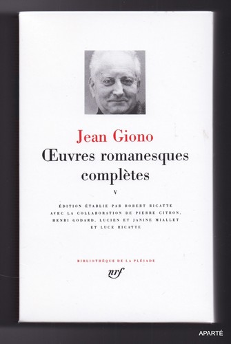 Giono oeuvres romanesques - oeuvres,