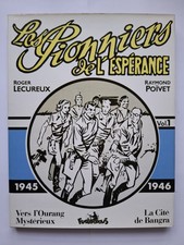 BD les Pionniers de l'espérance T 1 FUTUROPOLIS 1984 TBE 