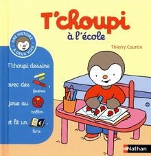 Tchoupi lécole courtin - tchoupi, à